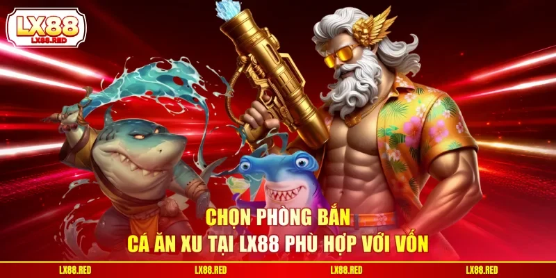 Bắn Cá Ăn Xu - 3 Chiến Thuật Kiếm Tiền Nhanh, Ổn Định - luckyharbor