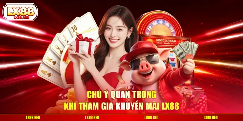 Khuyến Mãi LX88 - Top 4 Sự Kiện Nổi Bật, Thu Hút 2026 - luckyharbor