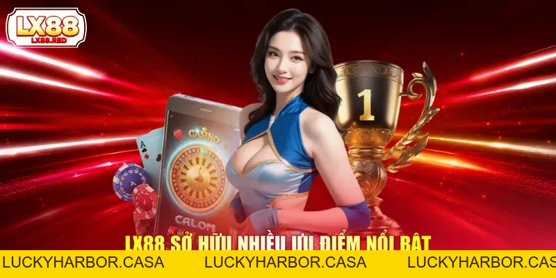 LX88 delaze | Link Truy Cập LX88.Com Mới Nhất 2026 +88K - luckyharbor