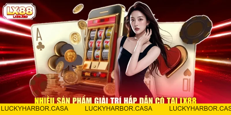 LX88 delaze | Link Truy Cập LX88.Com Mới Nhất 2026 +88K - luckyharbor