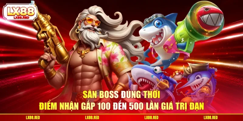 Bắn Cá Ăn Xu - 3 Chiến Thuật Kiếm Tiền Nhanh, Ổn Định - luckyharbor