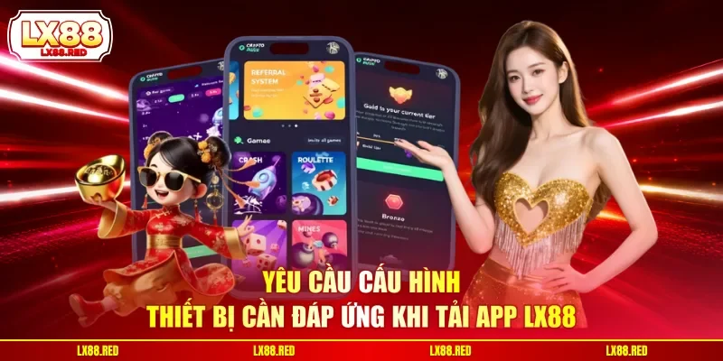 Tải App LX88 - Cài Đặt Nhanh Chóng, Giải Trí Mượt Mà 24/7 - luckyharbor